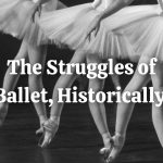 Ballet, historically blog